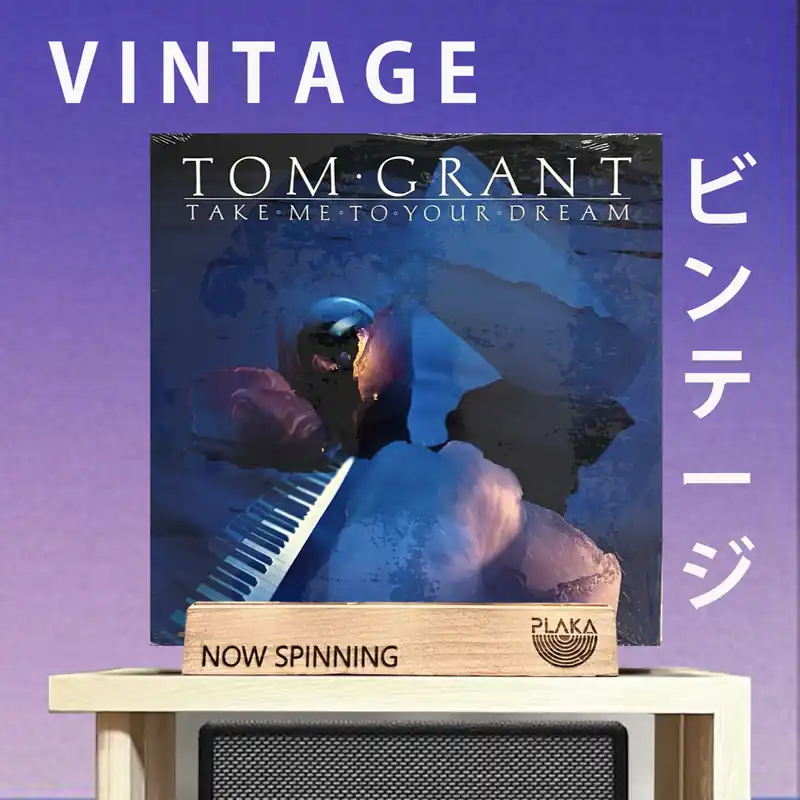 New Release Tom Grant - Take Me To YourDream