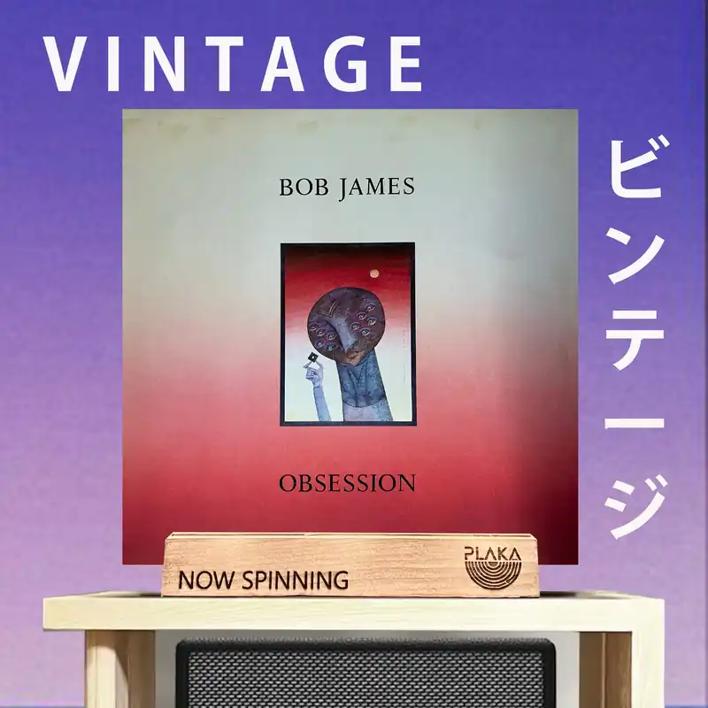 Editor’s Pick Bob James - Obsession