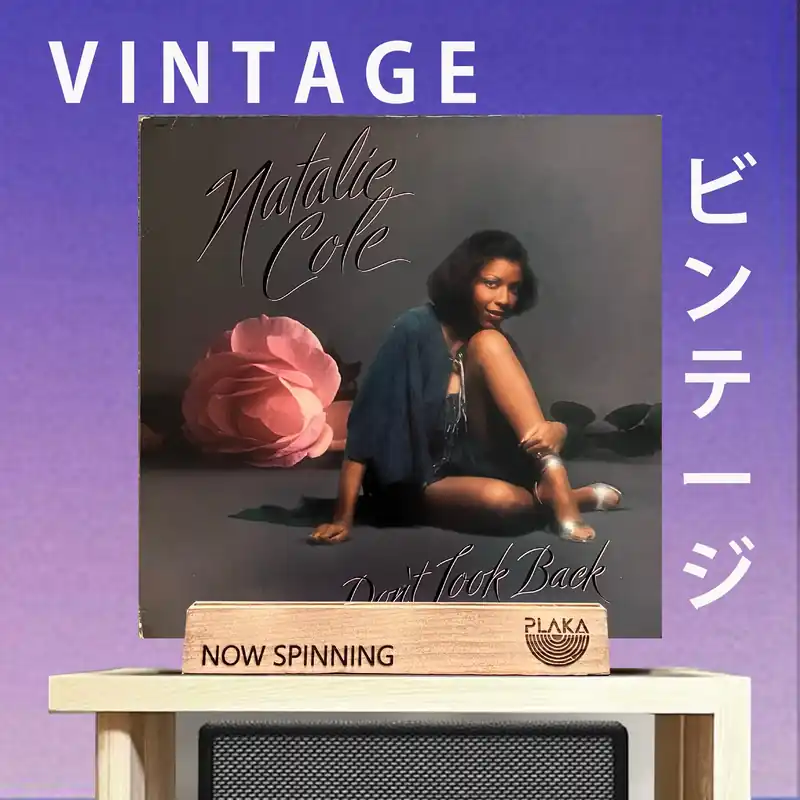 Limited Offer Natalie Cole - Don’t Look Back