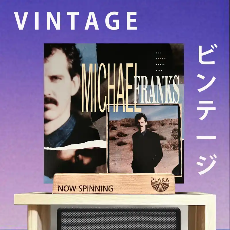 Michael Franks - Camera Never Lies Today Only