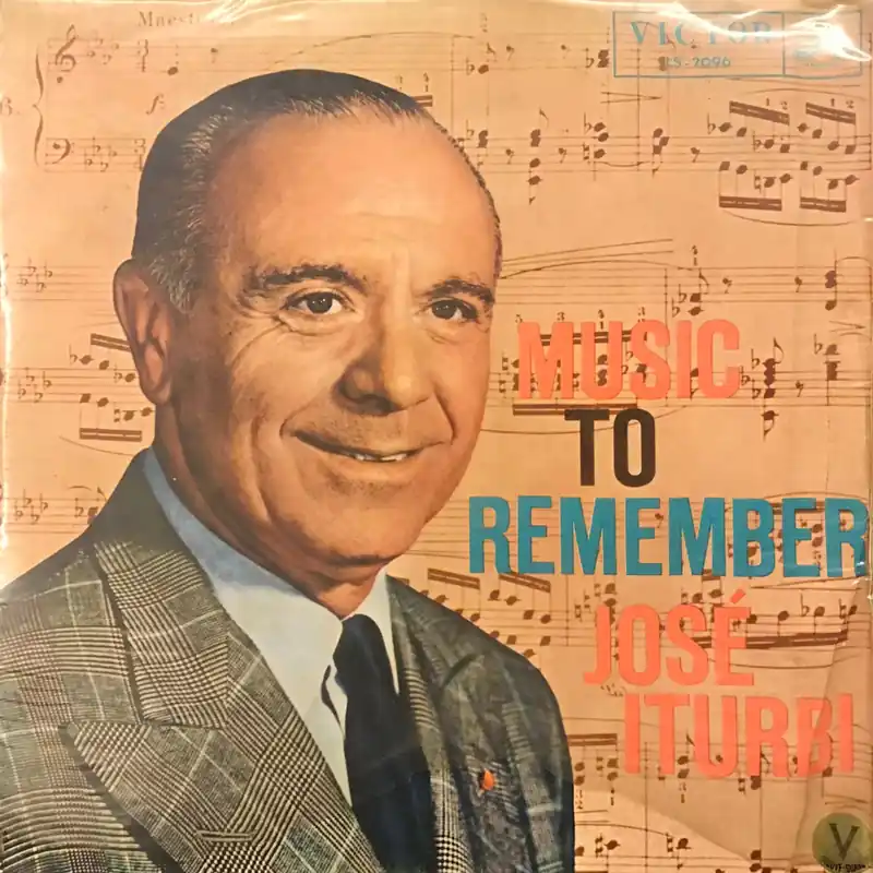 Music to Remember- José Iturbi Money Back Guarantee