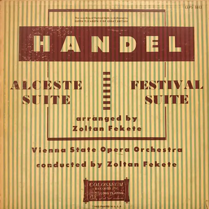 Latest Handel Aleceste Suite- Festival Suite
