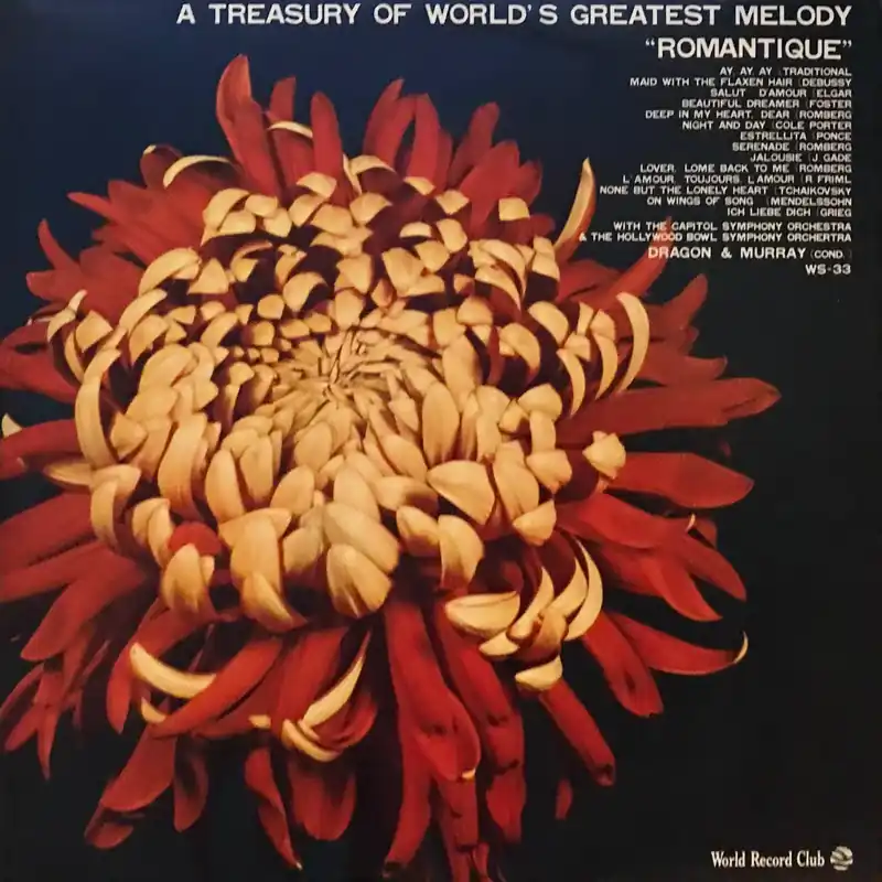Last Chance A treasury of World’s Greatest Melody” Romantique”