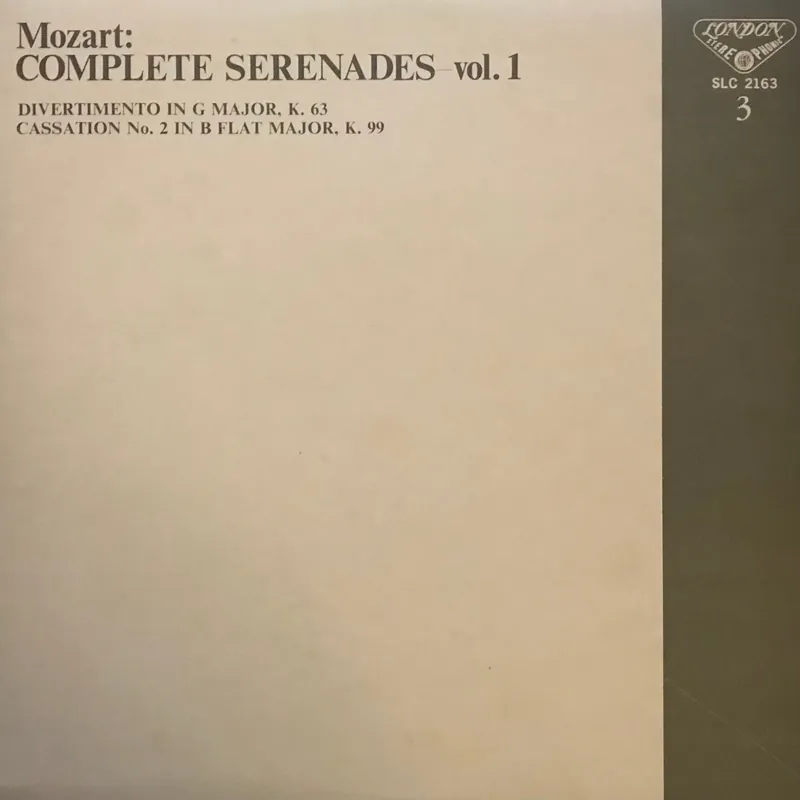Exclusive Mozart: Complete Serenades Volume I- Divertemento In GMajor, K.63. Cassation No.2 In B Flat Major, K.99