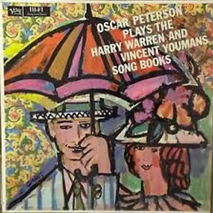 Oscar Peterson – Oscar Peterson Plays The Harry Warren And Vincent Youmans Song Books (VG/VG+) Exclusive