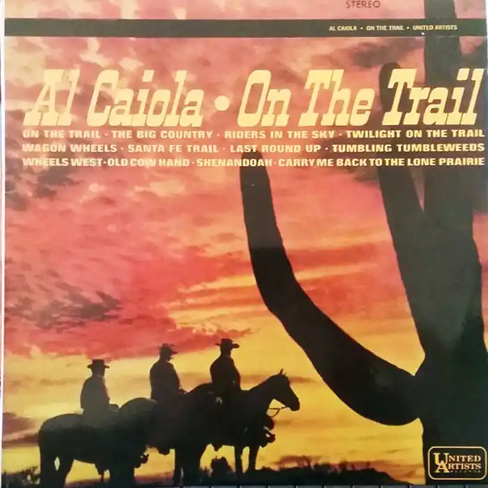 Al Caiola – On The Trail (VG+/VG+) Must Have