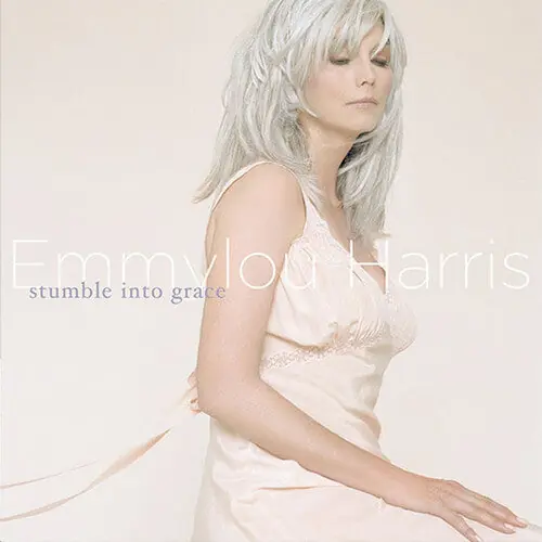 Emmylou Harris | Stumble Into Grace | Vinyl While Supplies Last
