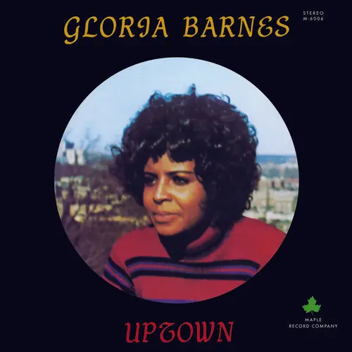 Gloria Barnes | Uptown | Vinyl Order Now