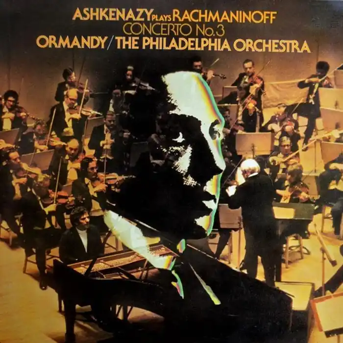 Save Now Sergei Vasilyevich Rachmaninoff, Vladimir Ashkenazy, Eugene Ormandy, The Philadelphia Orchestra – Concerto No. 3 (VG+/VG+)