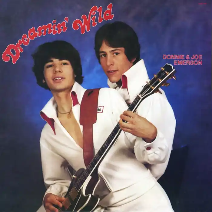 Donnie & Joe Emerson – Dreamin' Wild (VG+/VG+) Original