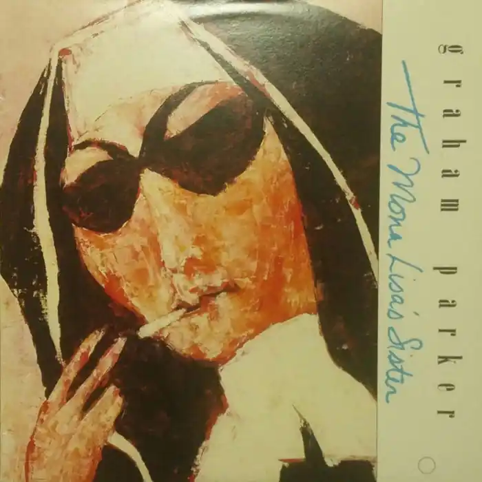 Best Seller Graham Parker – The Mona Lisa's Sister (VG+/VG+)