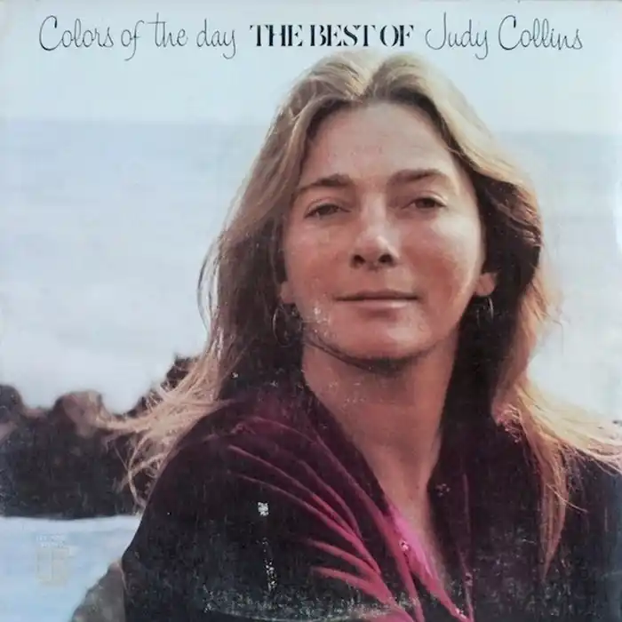 Warranty Included Judy Collins – Colors Of The Day The Best Of Judy Collins (VG+/VG+)
