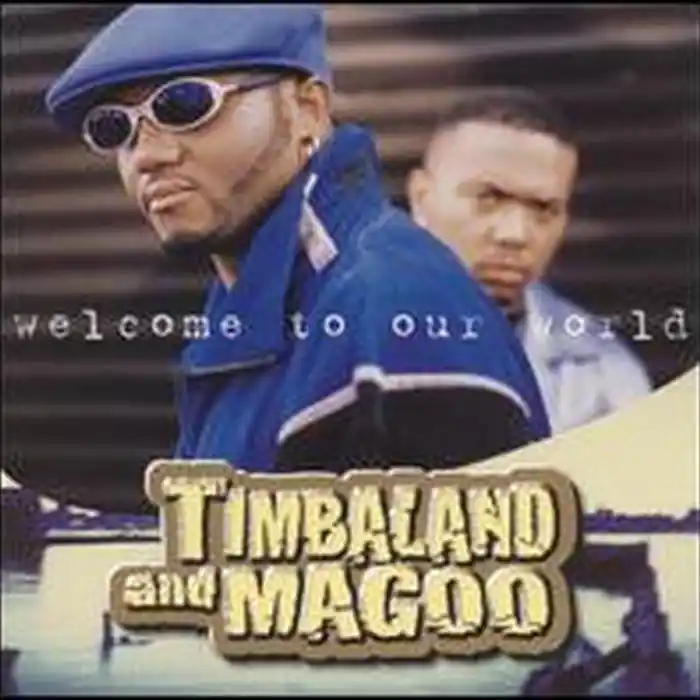 Genuine Timbaland & Magoo – Welcome To Our World (2xLP) (VG/VG+)