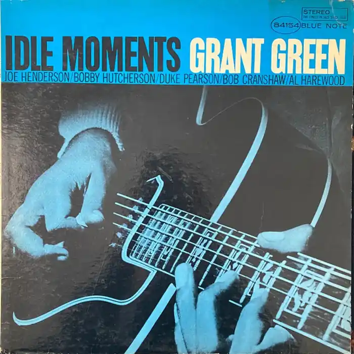 Top Rated Grant Green – Idle Moments (VG+/VG+)
