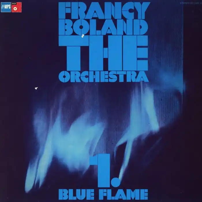 Francy Boland And Orchestra – 1. Blue Flame (VG+/VG+) Premium