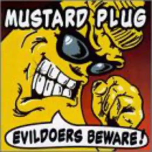 Mustard Plug | Evildoers Beware (Beer Colored Vinyl) | Vinyl Warranty Included