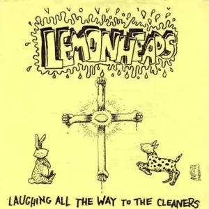 The Lemonheads | Laughing All The Way To The Cleaners (Orange Tang Colored Vinyl) (7" Single) | Vinyl Buy Direct
