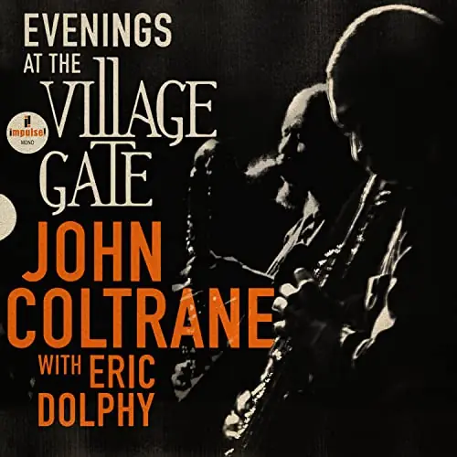 John Coltrane | Evenings At The Village Gate: John Coltrane With Eric Dolphy [2 LP] | Vinyl Bulk Order