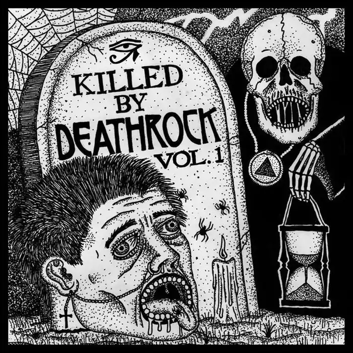 Authentic Various – Killed By Deathrock: Vol. 1 (VG+/VG+)