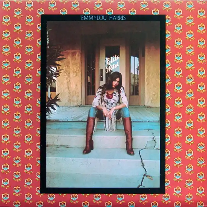 Emmylou Harris – Elite Hotel (VG+/VG+) Best Choice