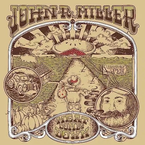 John R. Miller | Heat Comes Down [LP] | Vinyl Top Rated