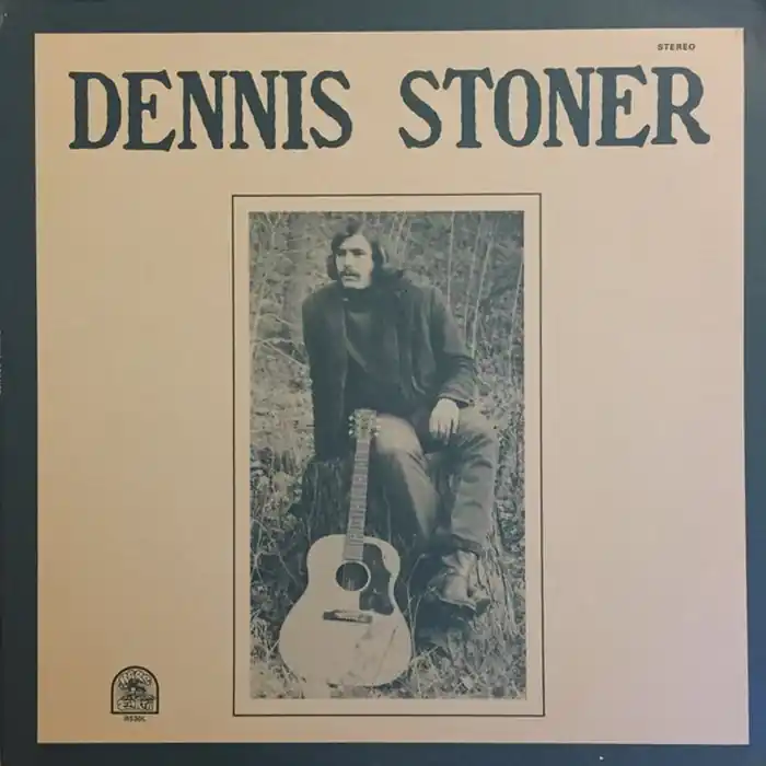 Don’t Miss Out Dennis Stoner – Dennis Stoner (VG+/VG+)