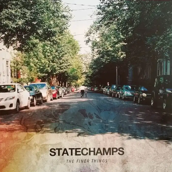 State Champs – The Finer Things (NM/VG+) Money Back Guarantee