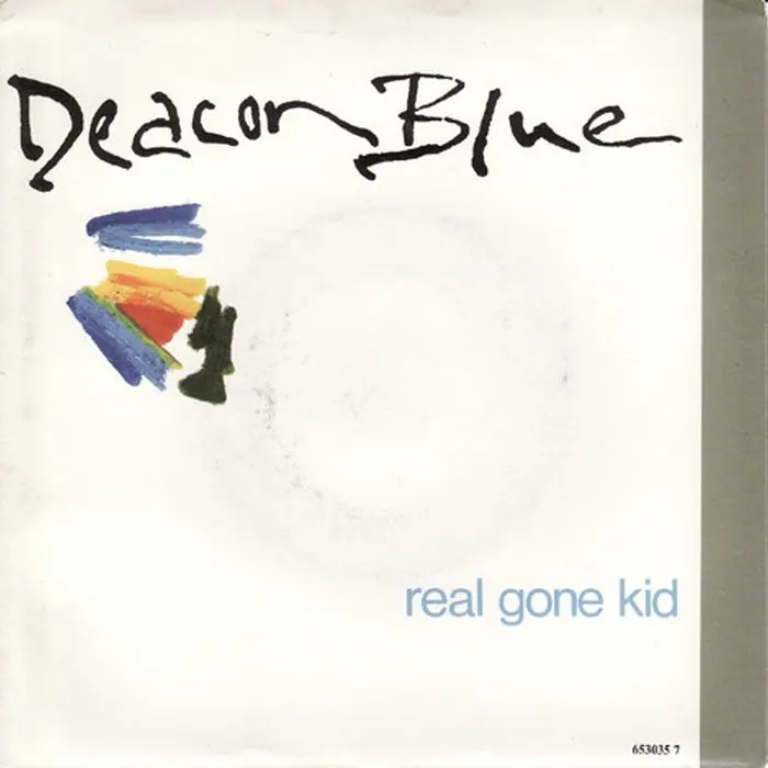 Order Now Deacon Blue – Real Gone Kid (VG+/VG+)