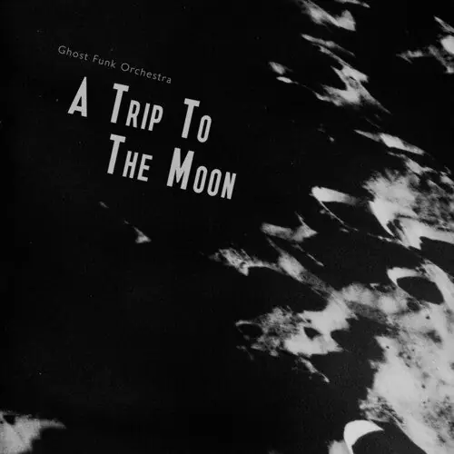 GHOST FUNK ORCHESTRA A TRIP TO THE MOON - CD Luxury