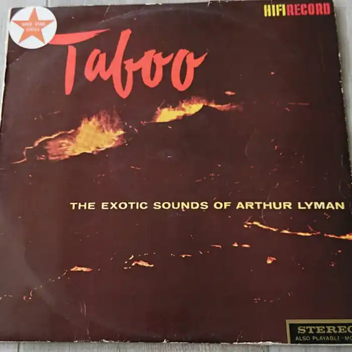Today Only Arthur Lyman – Taboo - The Exotic Sounds Of Arthur Lyman (G+/VG)