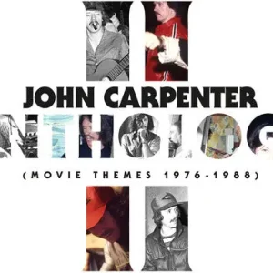 John Carpenter | Anthology II (Movie Themes 1976-1988) (Original Soundtrack) | Vinyl Buy Direct