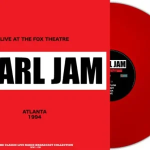 Certified Pearl Jam | Live at the Fox Theatre, Atlanta 1994 (180 Gram Red Vinyl) [Import] | Vinyl