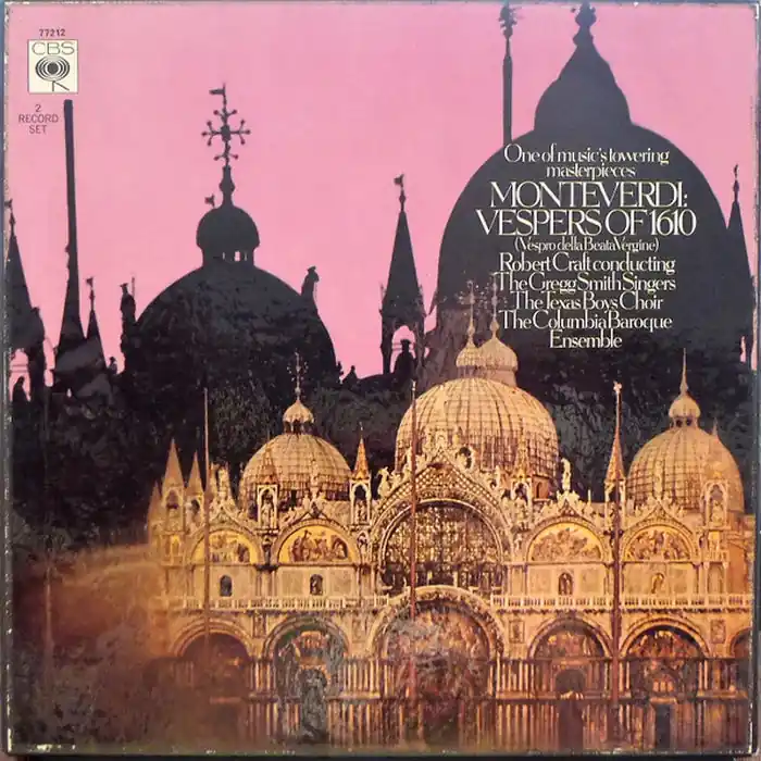 Trusted Brand Claudio Monteverdi, Robert Craft, Gregg Smith Singers, Texas Boys' Choir, The Columbia Baroque Ensemble – Vespers Of 1610 (Vespro Della Beata Vergine) (2xLP) (VG+/VG+)