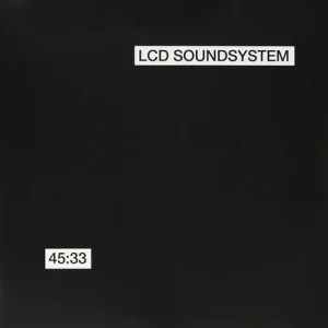 Price Drop LCD Soundsystem | 45:33:00 (Bonus Tracks) (2 Lp's) | Vinyl