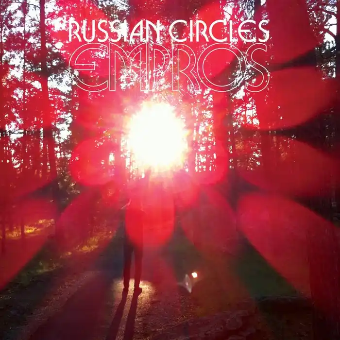Empros – Russian Circles Trending