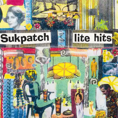 Get Yours Sukpatch - Lite Hits (Vinyl)– Josey Records