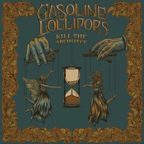 Grab Now Gasoline Lollipops - Kill the Architect (Vinyl)– Josey Records