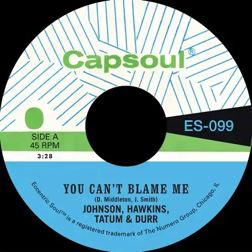 Johnson Hawkins Tatum & Durr - You Can't Blame Me B/W You're All I Nee– Josey Records Bulk Order