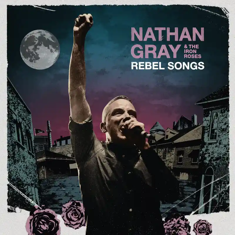 Top Pick GRAY,NATHAN & THE IRON ROSES REBEL SONGS (COLORED VINYL) - LP