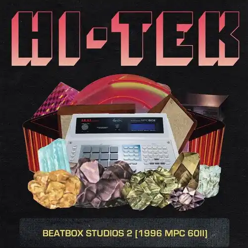 Editor’s Pick Hi-Tek | Beatbox Studios 2 (1996 MPC 60II) | Vinyl