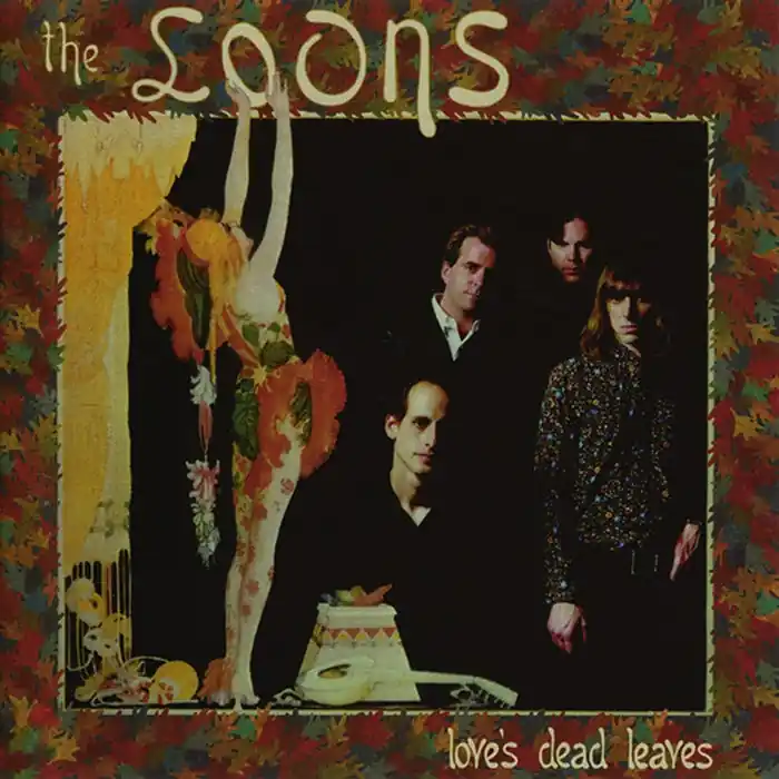The Loons – Love's Dead Leaves (E/VG+) Secure Checkout