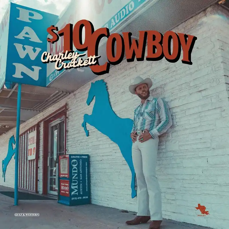 Charley Crockett | $10 Cowboy | Vinyl Reduced Price