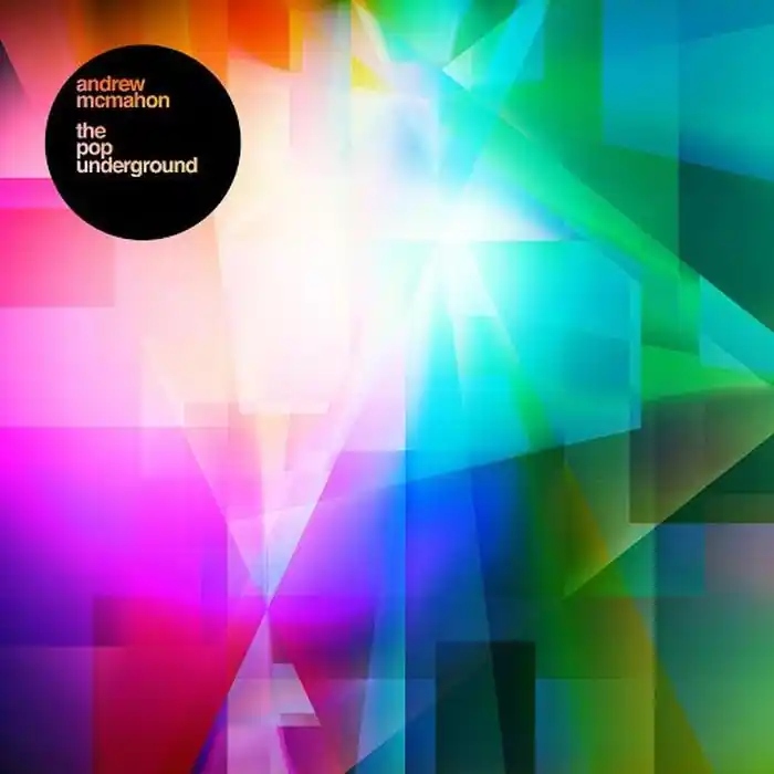 Andrew McMahon – The Pop Underground (E/E) Hot Picks