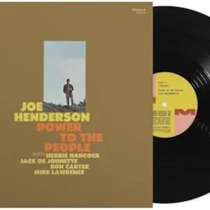 Bargain Joe Henderson | Power To The People (Jazz Dispensary Top Shelf Series) [LP] | Vinyl