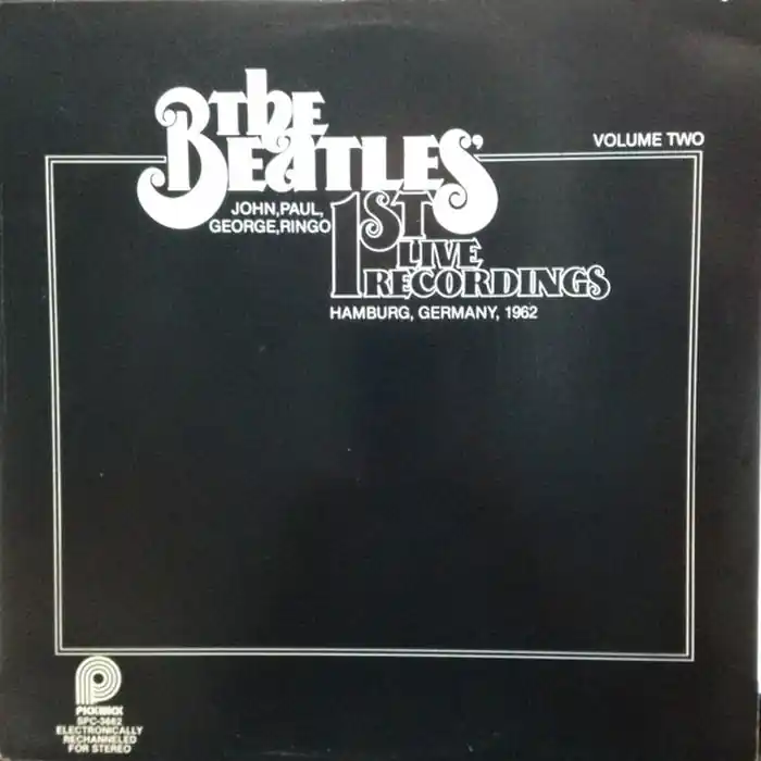 The Beatles – 1st Live Recordings (Volume Two) (VG+/VG+) Brand New