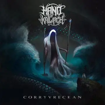Handmade HAND OF KALLIACH CORRYVRECKAN - CD