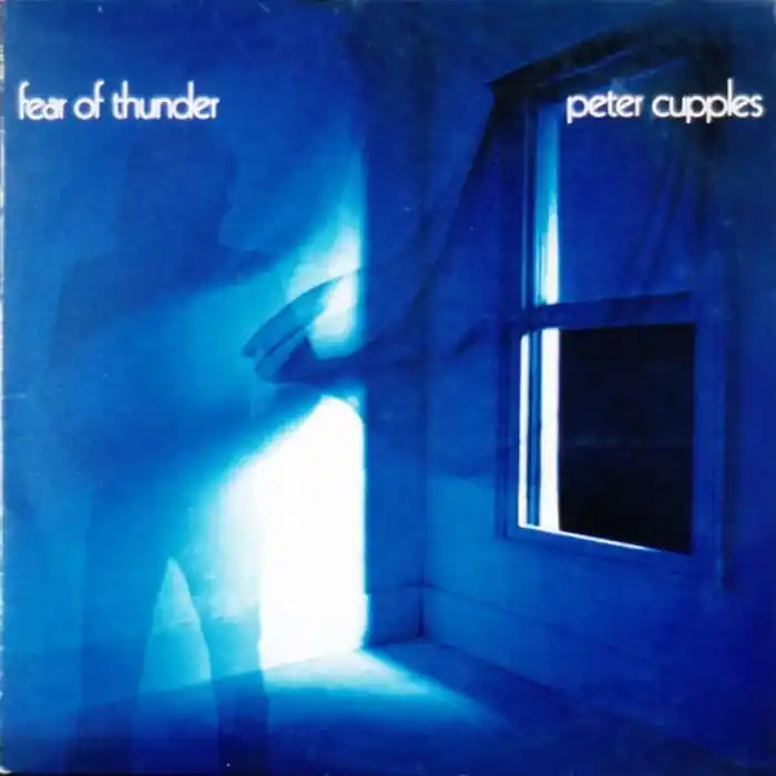 Genuine Peter Cupples – Fear Of Thunder (VG+/VG+)