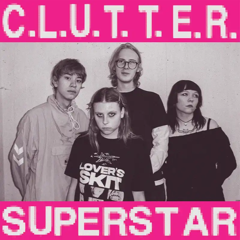 [PRE-ORDER] Clutter - C.L.U.T.T.E.R. / Superstar (Colored Vinyl) (Purp– Josey Records Free Returns