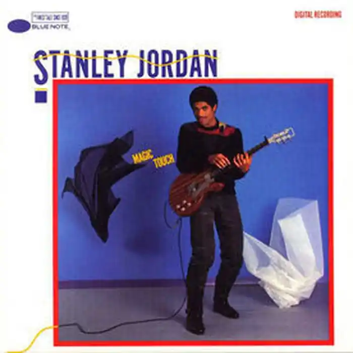 Fan Favorite Stanley Jordan – Magic Touch (E/VG+)