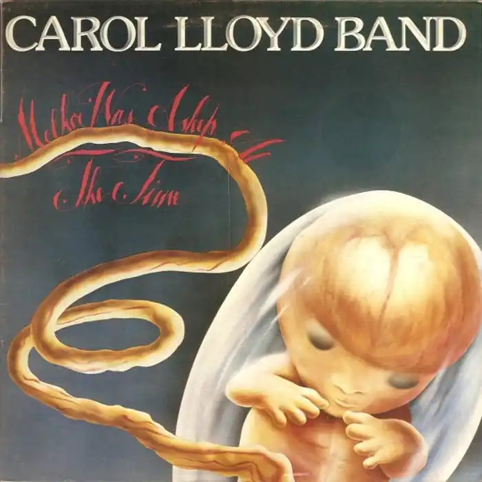 Fan Favorite Carol Lloyd Band – Mother Was Asleep At The Time (VG/VG)